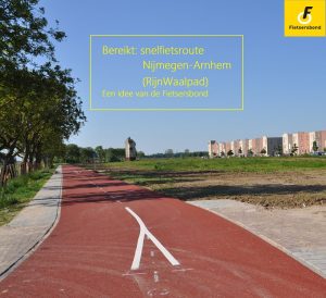 Foto met bijschrift o.a. : Bereikt snelfietsroute Arnhem-Nijmegen, een idee van de Fietsersbond